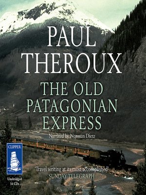 cover image of The Old Patagonian Express